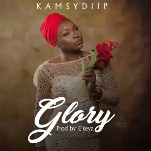 Kamsy Diip - Glory